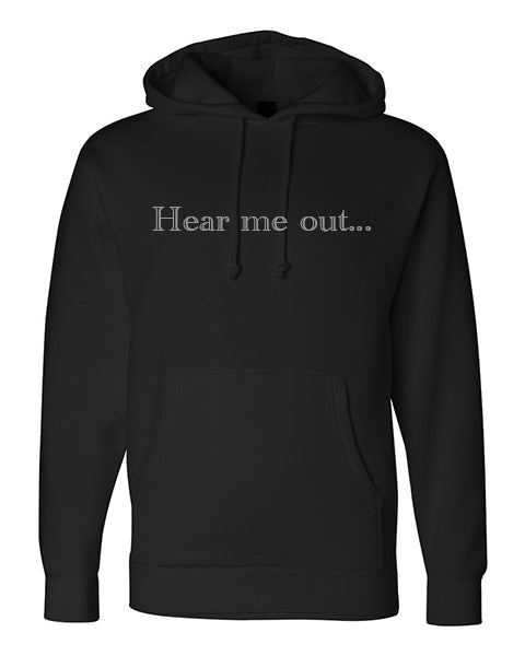 Hear Me Out Apparel-Choose your shirt & color