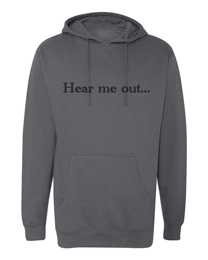 Hear Me Out Apparel-Choose your shirt & color